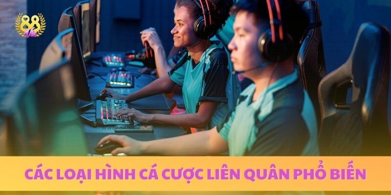 Danh sách các hình thức cá cược phổ biến trong liên quân
