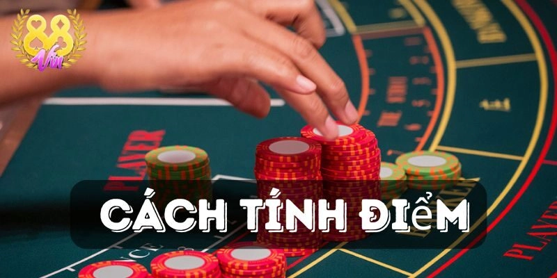 Cách tính điểm của baccarat