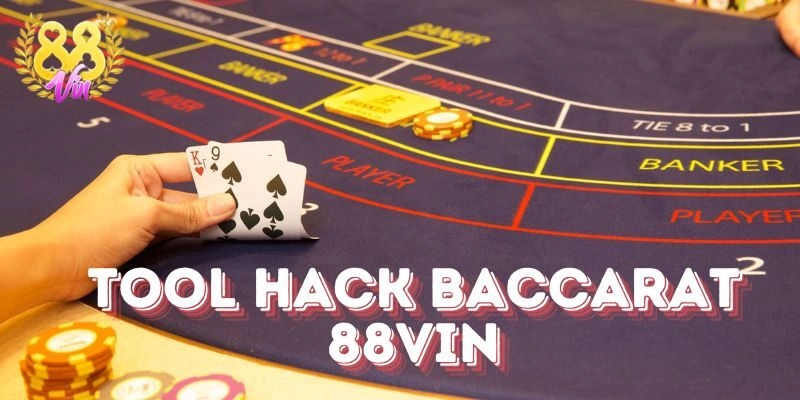 Tool Hack Baccarat: Tính Năng, Rủi Ro Và Top Tool Tốt