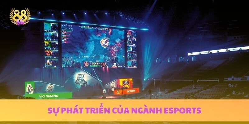 Sự phát triển của ngành esports